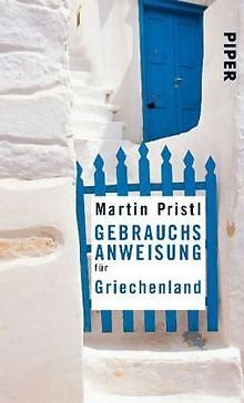 Gebrauchsanweisung für Griechenland: Überarbeitete und e... | Buch | Zustand gut