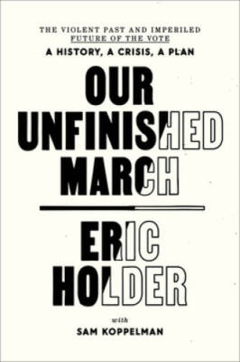 #ad #ad Our Unfinished March: The Violent Past and Imperiled Future of the V VERY GOOD $4.08