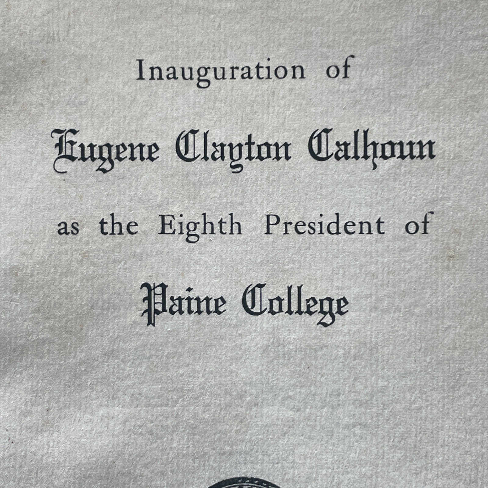 The Ruler Program 1957 Program Paine College Augusta Georgia Inauguration President ...