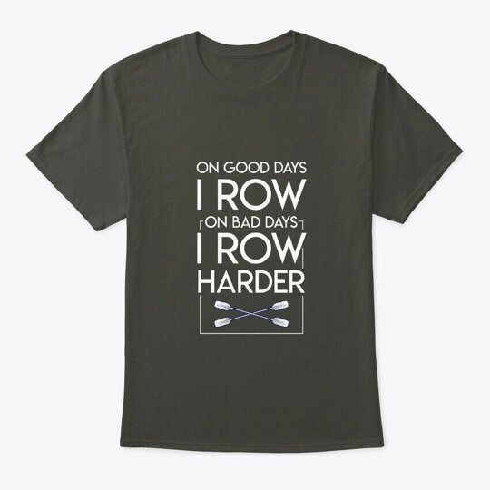 FILA T shirt Good Days Row On Bad Rowing Harder made in USA taglia da S a 5XL