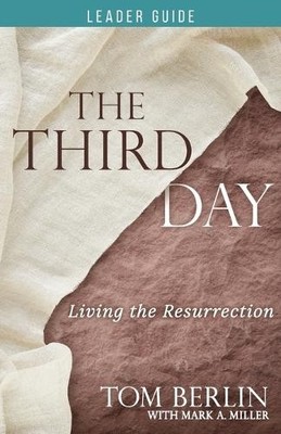 Tom Berlin Third Day Leader Guide, The (Paperback) (UK IMPORT)
