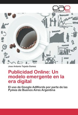 Publicidad Online: Un modelo emergente en la era digital Gomez Taschenbuch 2015