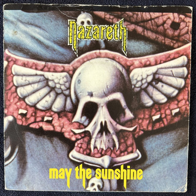 NAZARETH 'MAY THE SUNSHINE' 7'' SINGLE MOUNTAIN RECORDS NAZ003 1979 FIRST PRESS
