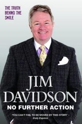 Jim Davidson No Further Action - The True Story Of The C (Paperback) (UK IMPORT)