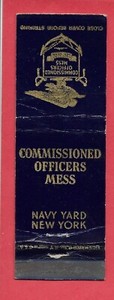 Commissioned Officers Mess - Navy Yard New York - Matchbook Cover - Vintage WWII