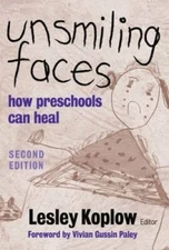 Unsmiling Faces - Paperback By Lesley Koplow - GOOD