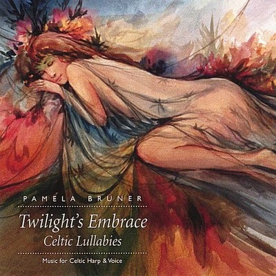 Pamela Bruner Twilight's Embrace (CD)