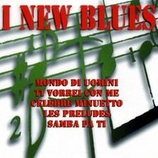 Audio Cd New Blues (I) - I New Blues