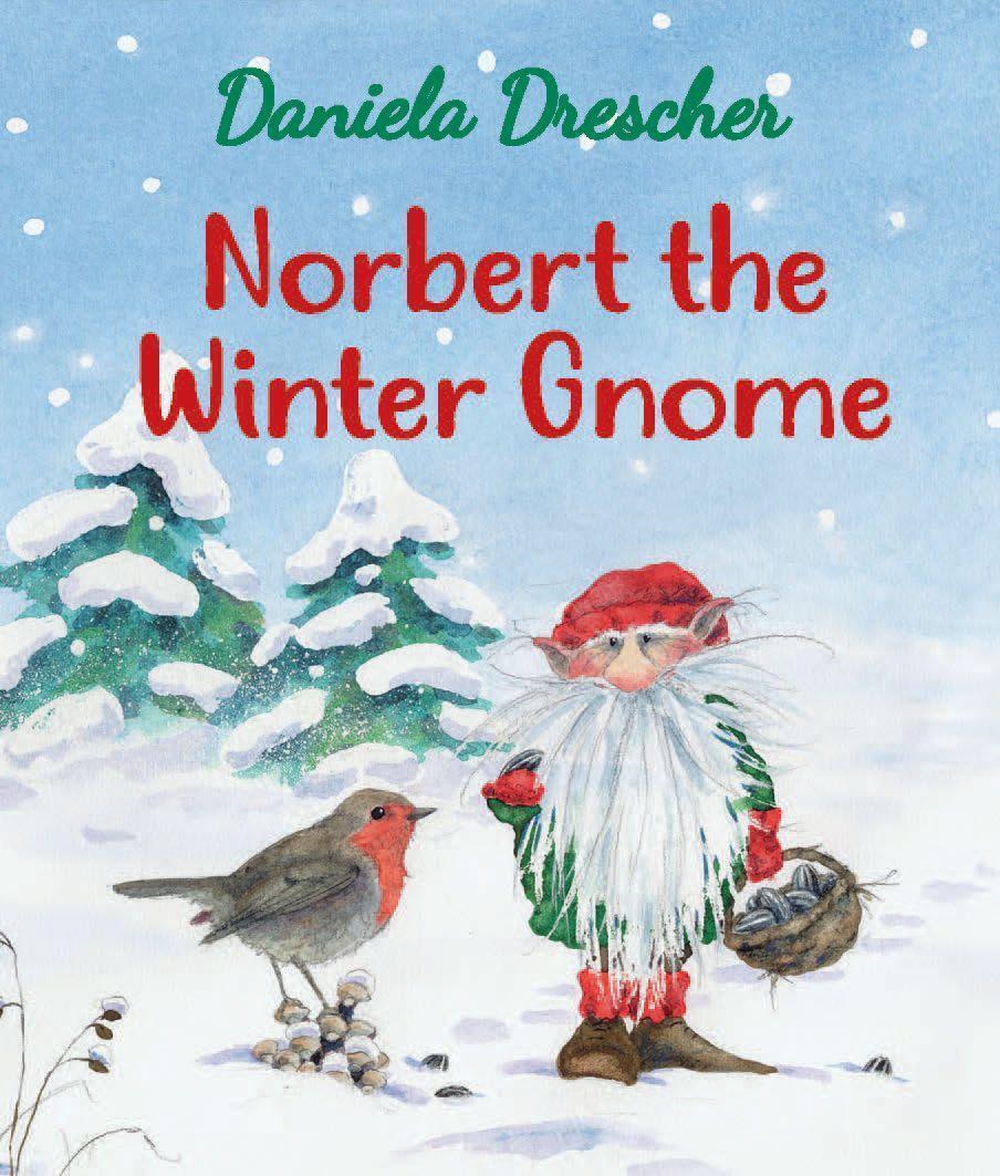 Daniela Drescher | Norbert The Winter Gnome | Buch | Englisch (2020)