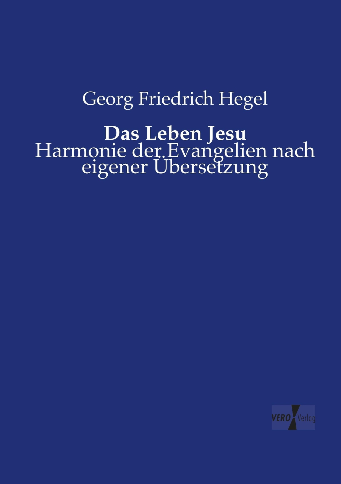 Thumbnail - Georg Friedrich Hegel | Das Leben Jesu | Taschenbuch | Deutsch (2019)