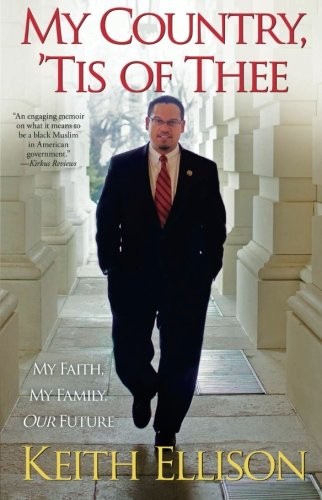 My Country, 'Tis of Thee: My Faith, My Family, Our Future.by Ellison PB<|