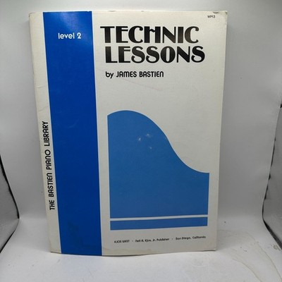 Technic Lessons Level 2 & 3 James Bastien 1976 Paperback Music Instruction