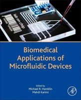 Biomedical Applications Of Microfluidic Devices | Michael R. Hamblin (U. A.)