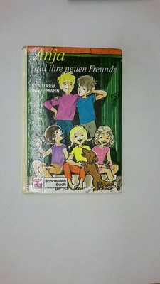 80829 Eva Maria Wisemann EVA MARIA WIESEMANN Anja und ihre neuen Freunde HC