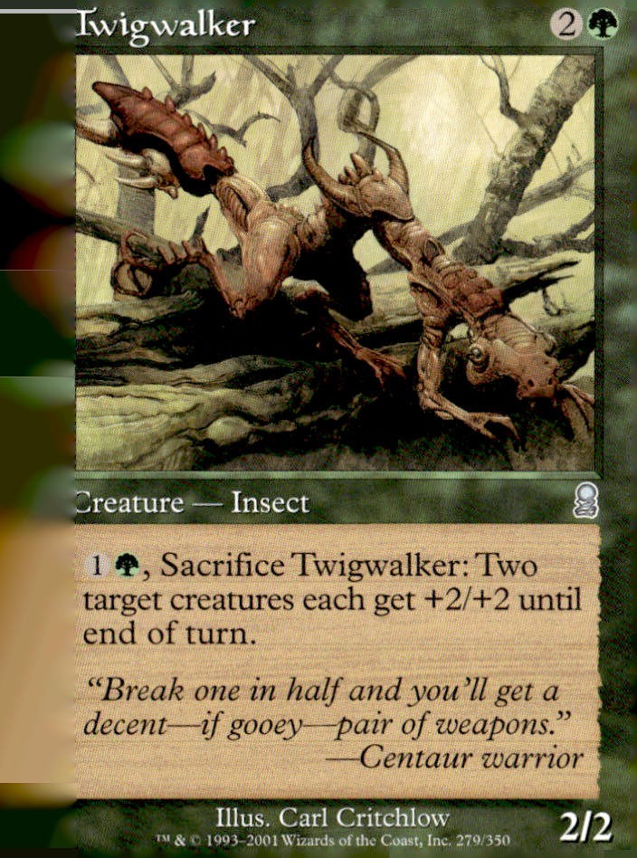 Odyssey #279 Twigwalker