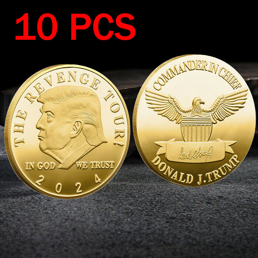 10PCS COMMANDER IN CHIEF THE REVENNGE TOUR Great EAGLE 2024 Donald Trump Coin