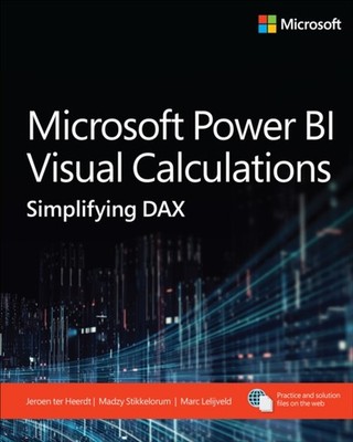 MICROSOFT POWER BI VISUAL CALCULATIONS by HEERDT, JERON ET AL Paperback Business