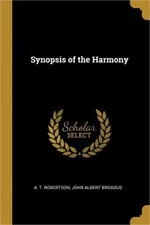 Synopsis of the Harmony (Paperback or Softback)