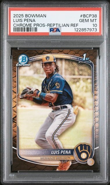 2025 Bowman Chrome Reptilian Refractor BCP-38 LUIS PENA 1st - Brewers - PSA 10