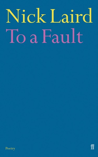 To A Fault | Nick Laird | Englisch | Taschenbuch | Faber & Faber | 2005-image