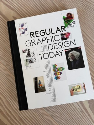 Regular : Graphic Design Today Hardcover