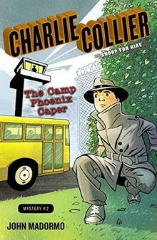 The Camp Phoenix Caper (Charlie Collier, Snoop for Hire,... | Buch | Zustand gut