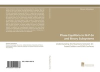 Phase Equilibria In Ni-P-Sn And Binary Subsystems, Clemens Schmetterer