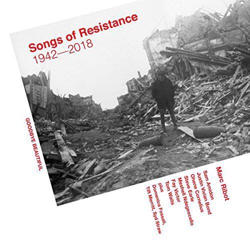 Marc Ribot - Songs of Resistance 1942-2018 (Epitaph) CD Album - Image 2