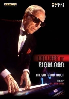 Music Dvd - George Shearing - Lullaby Of Birdland: The Shearing Touch  - Arthaus
