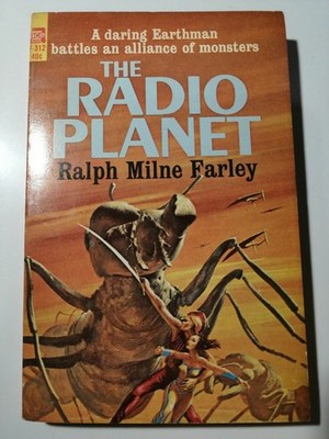 Ralph Milne Farlay - The Radio Planet - !Englisch! - ACE Books SF TB K297-3 Ralp