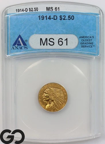1914-D Gold Quarter Eagle, $2.5 Gold Indian ANACS MS 61 ** Better Date!