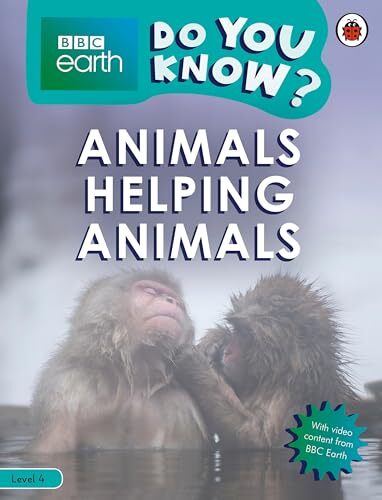 Do You Know? Level 4 - BBC Earth Animals Helping Animals by Ladybird - Image 4