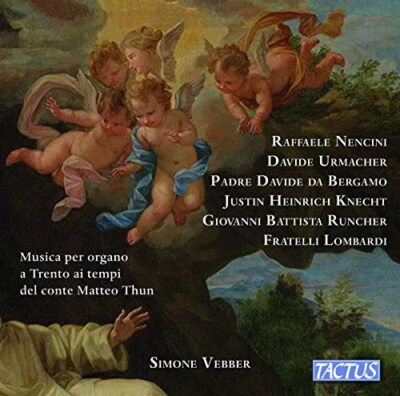 Various - Organ Music In Trento In The Times Of Count Matteo Thun [CD]