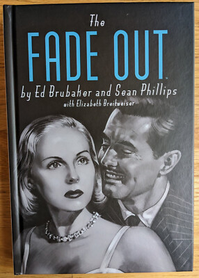 The Fade Out: The Deluxe Edition HC Hardcover Ed Brubaker Sean Phillips OOP RARE