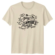 Enjoy The Simple Things Arrow Hope Slogan Graphic T-Shirt