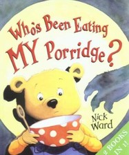 Ward, Nick : Whos Been Eating My Porridge / A Wolf at FREE Shipping, Save �s