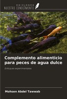 Mohsen Abdel Tawwab | Complemento Alimenticio Para Peces De Agua Dulce | Buch