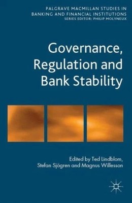 Palgrave Macmillan Studies in Banking and Financial Institutions Ser.:...