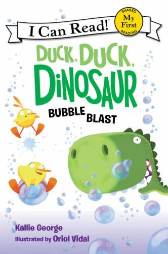 Duck, Duck, Dinosaur: Bubble Blast [My First I Can Read] - Geo...