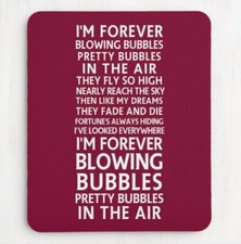 I'M FOREVER BLOWING BUBBLES - MOUSE MAT - west ham football chant song theme pad