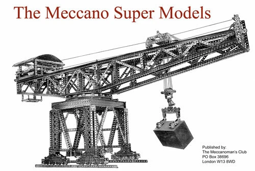 The Meccano Super Models