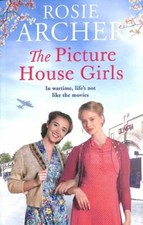Picture House Girls, Paperback by Archer, Rosie, Like New Used, Free shipping...