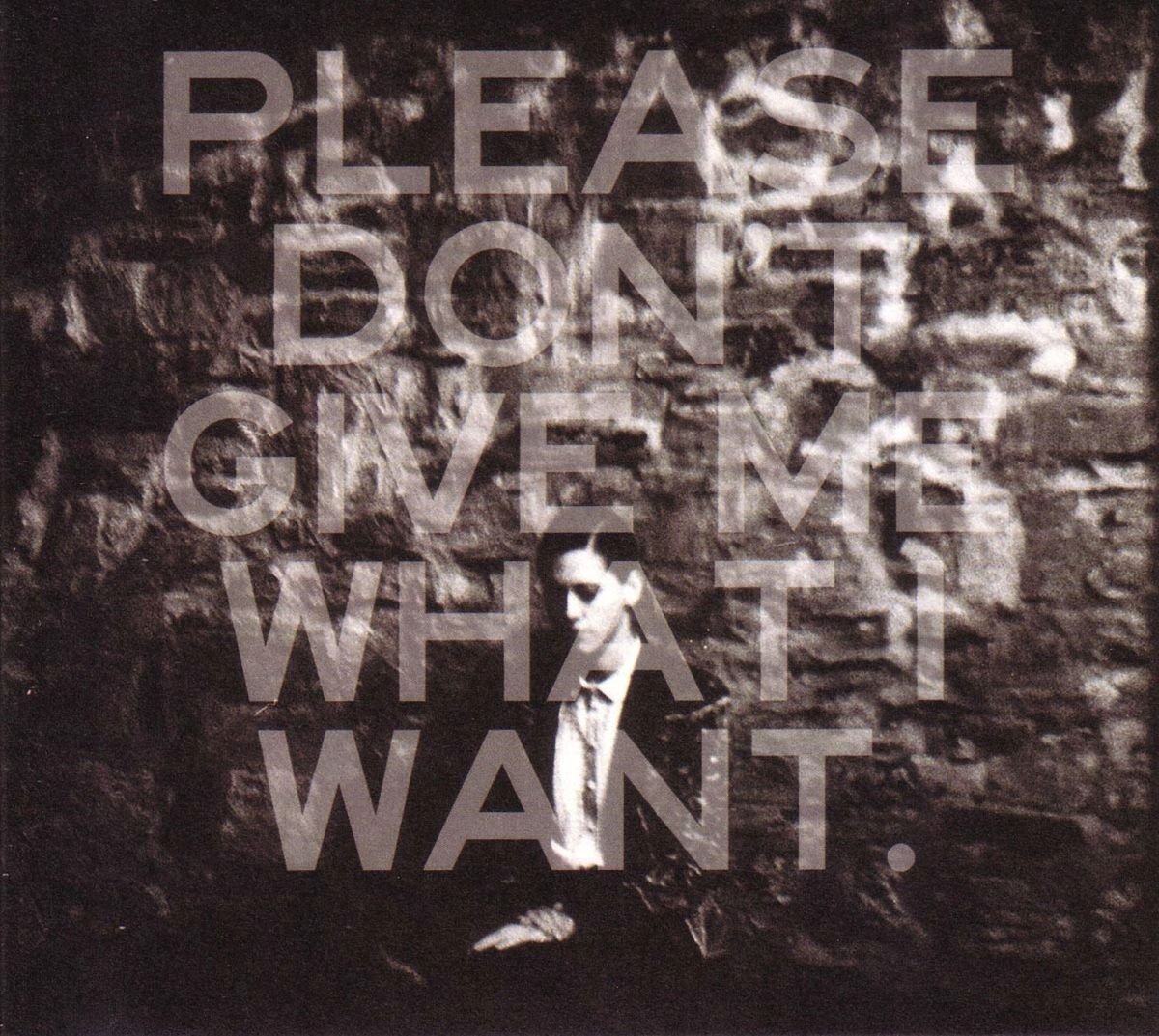 Kat Frankie Please Don't Give Me What I Want (CD)