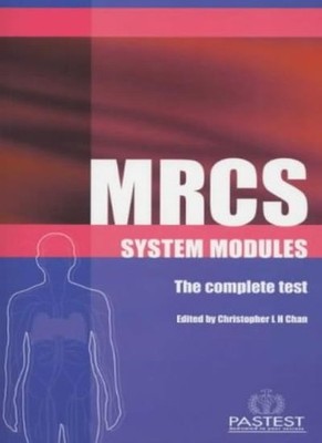 MRCS Systems Modules, the Complete Test By C. Chan