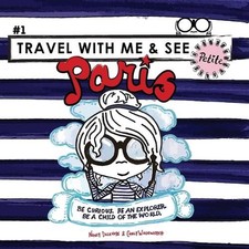 Travel with Me and See Petite, Paris by Nancy Delevoye (English) Paperback Book