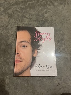 Harry Styles: Adore You : The Illustrated Biography by Carolyn McHugh hard cover