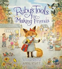 Ruby's Tools for Making Friends, School And Library by Stott, Apryl, Like New...