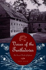 Voices of the Turtledoves: The Sacred World of Ephrata (Pennsylv