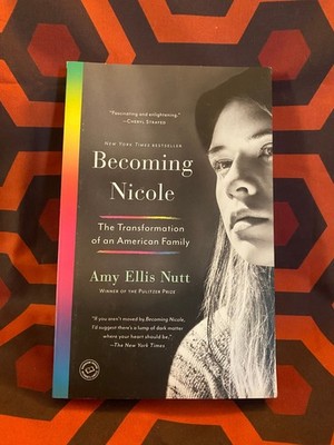 BECOMING NICOLE Amy Ellis Nutt Random House Trade Paperback 2016