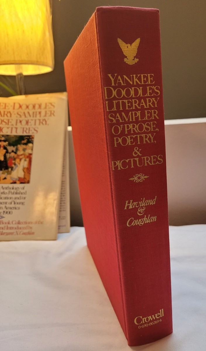 Yankee Doodles Literary Sampler of Prose, Poetry, and Yankee Doodles Literary Sampler of Prose, Poetry, and